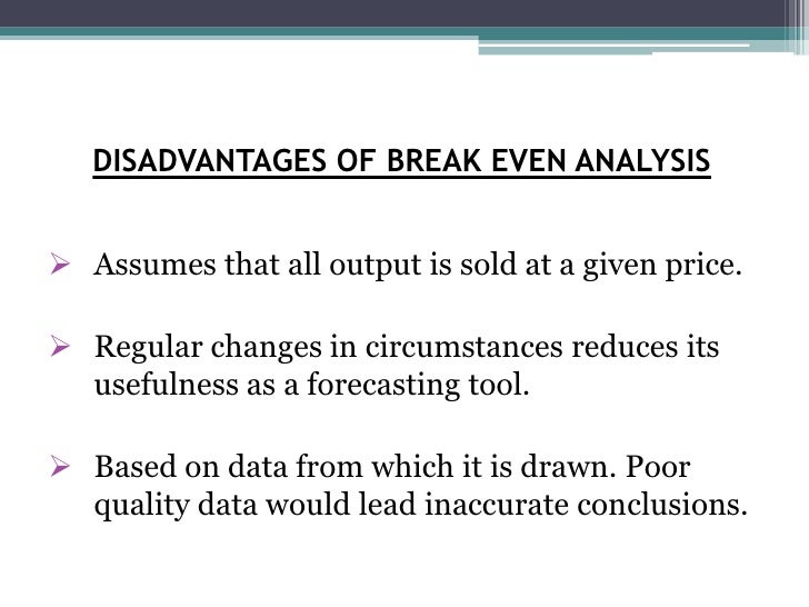 what are the advantages of break even analysis what are the advantages of break even analysis