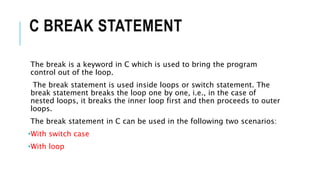 Break and Continue Statement in C Programming | PPTX | Programming ...