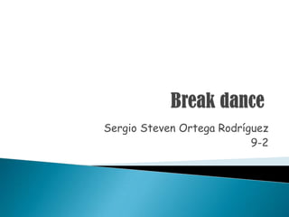 Sergio Steven Ortega Rodríguez
9-2

 
