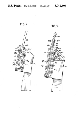 US. Patent March 9, 1976 Sheet20f4 3,942,506 
FIG. 5 
FIG. 4 
 