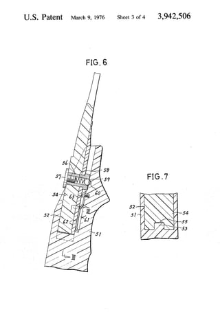 US. Patent March 9, 1976 Sheet 3 of4 3,942,506 
FIG. 6 
 