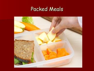 Packed MealsPacked Meals
 