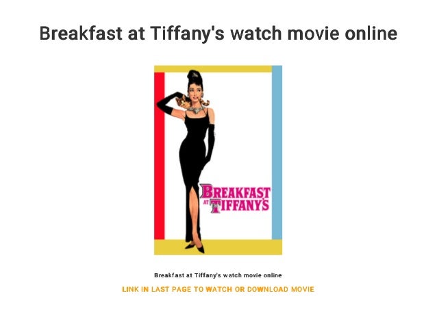breakfast at tiffany's online