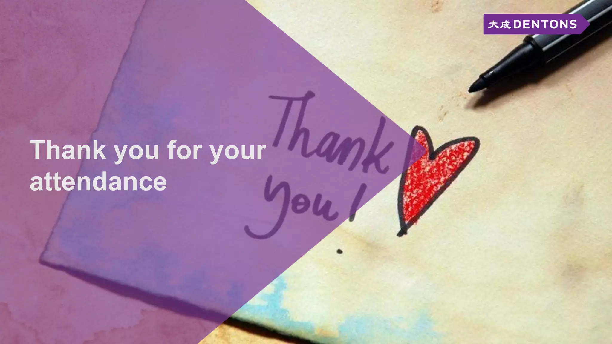 Thank you for your
attendance
 