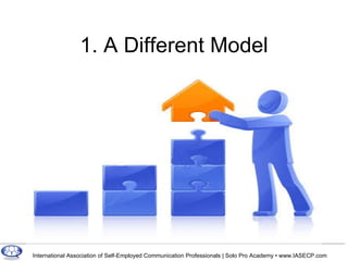 1. A Different Model 