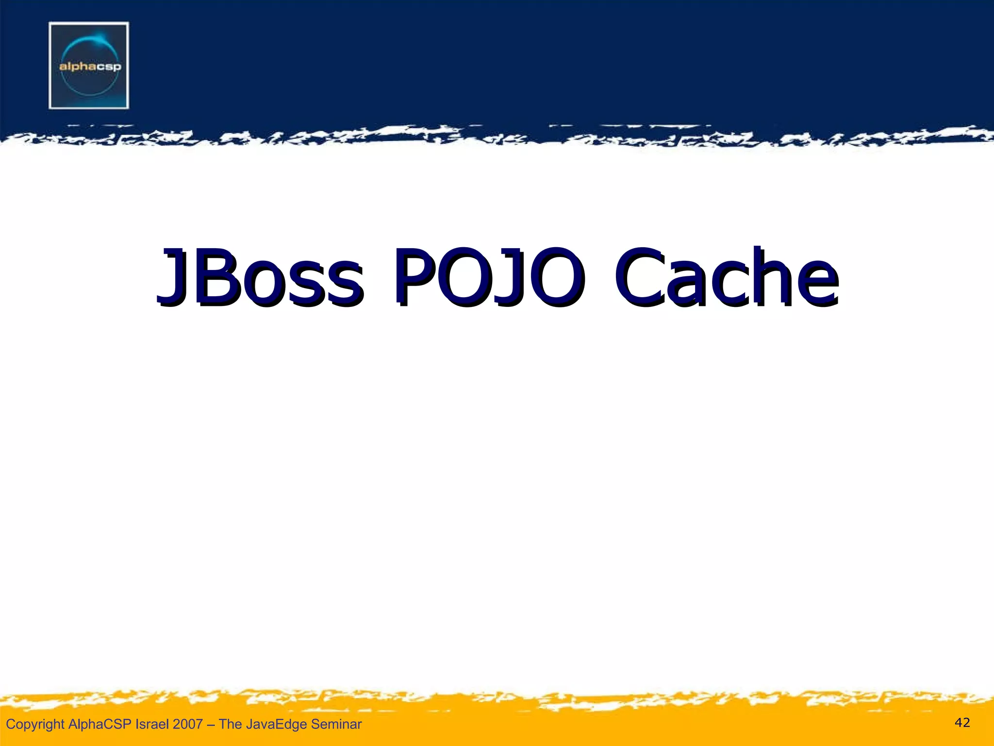 JBoss POJO Cache 