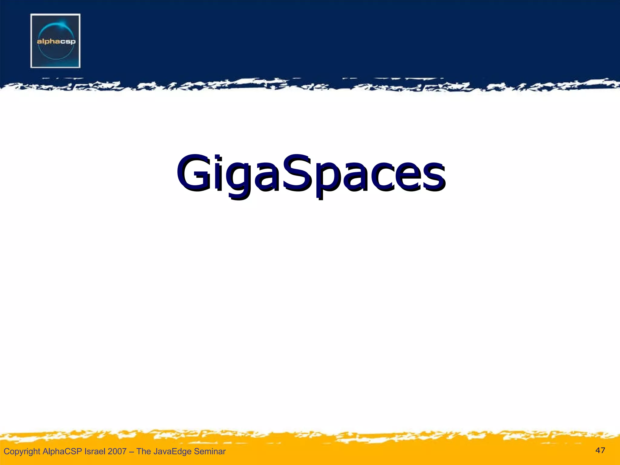GigaSpaces 