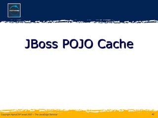 JBoss POJO Cache 