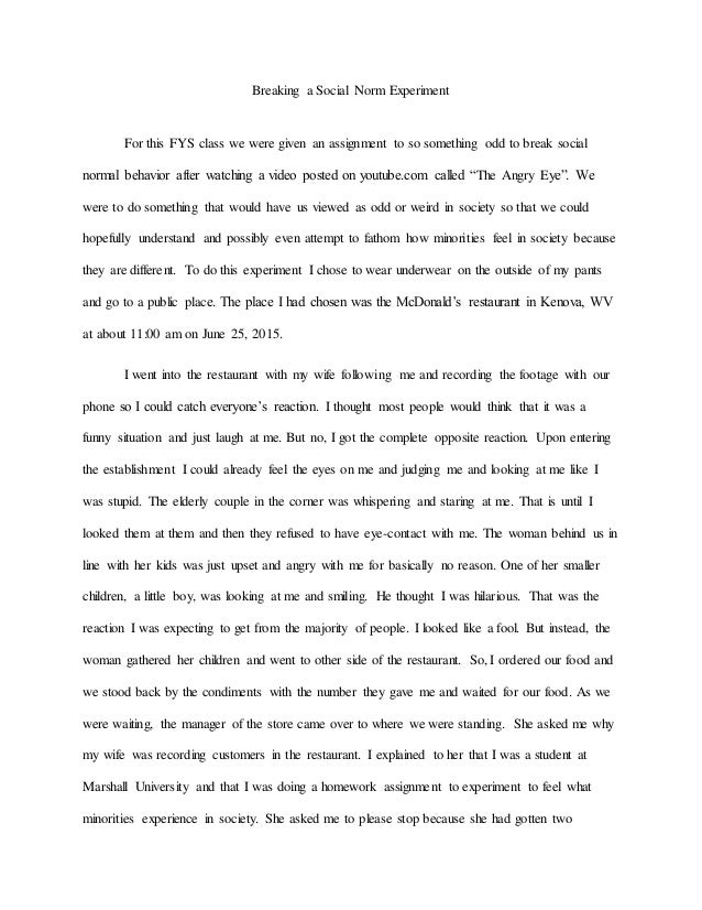 Breaking a social norm essay