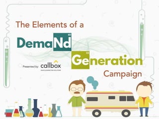 The Elements of an Effective Demand Generation Campaign