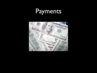 Payments
 