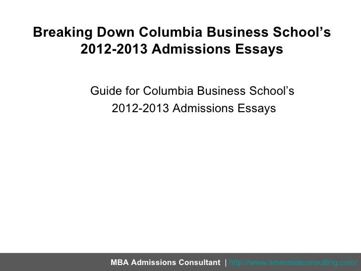 Columbia business school mba essays 2013