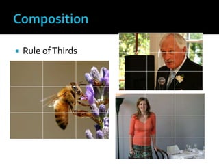  Rule ofThirds
 