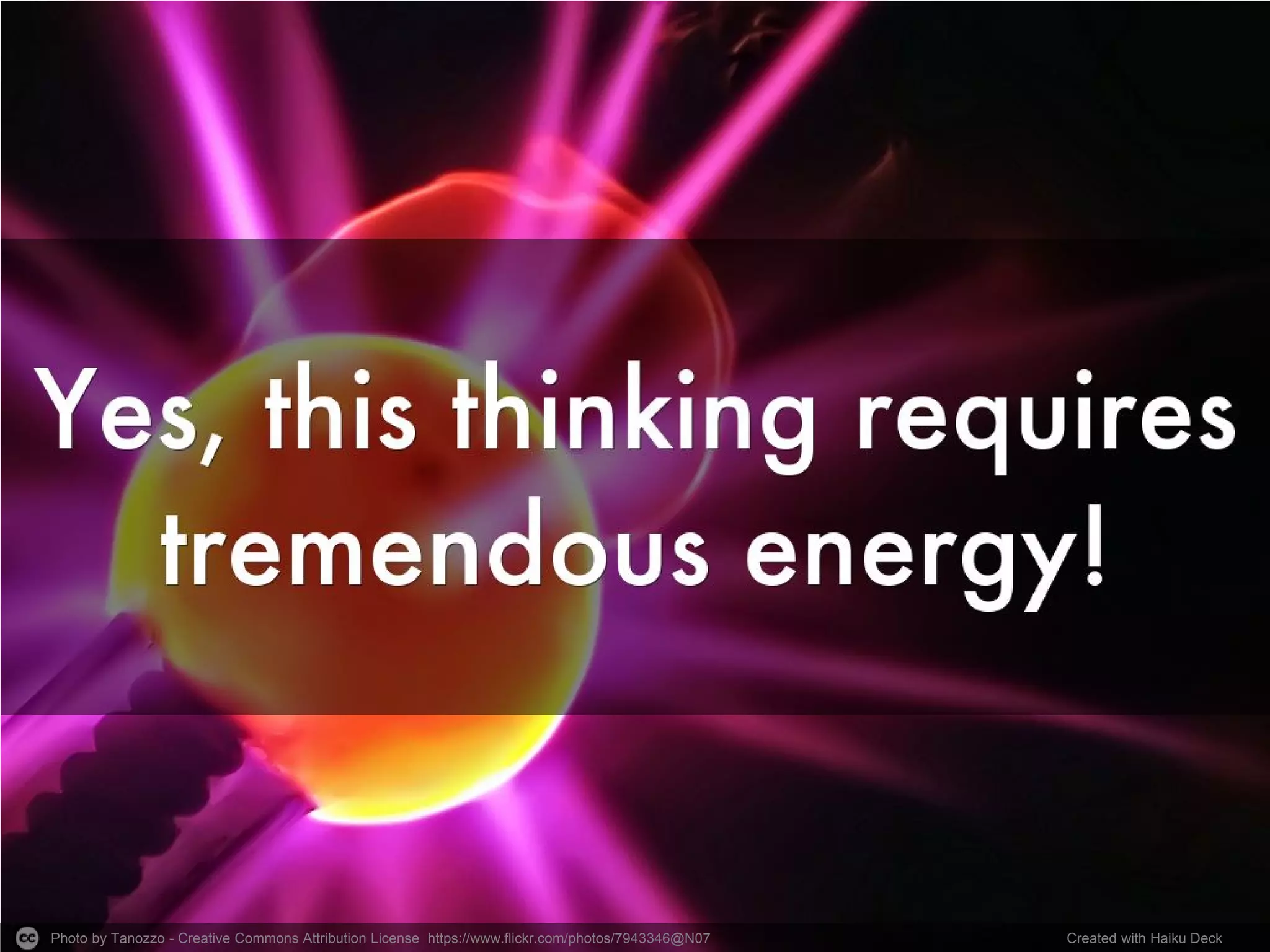 Photo by Tanozzo - Creative Commons Attribution License https://www.flickr.com/photos/7943346@N07 Created with Haiku Deck
 