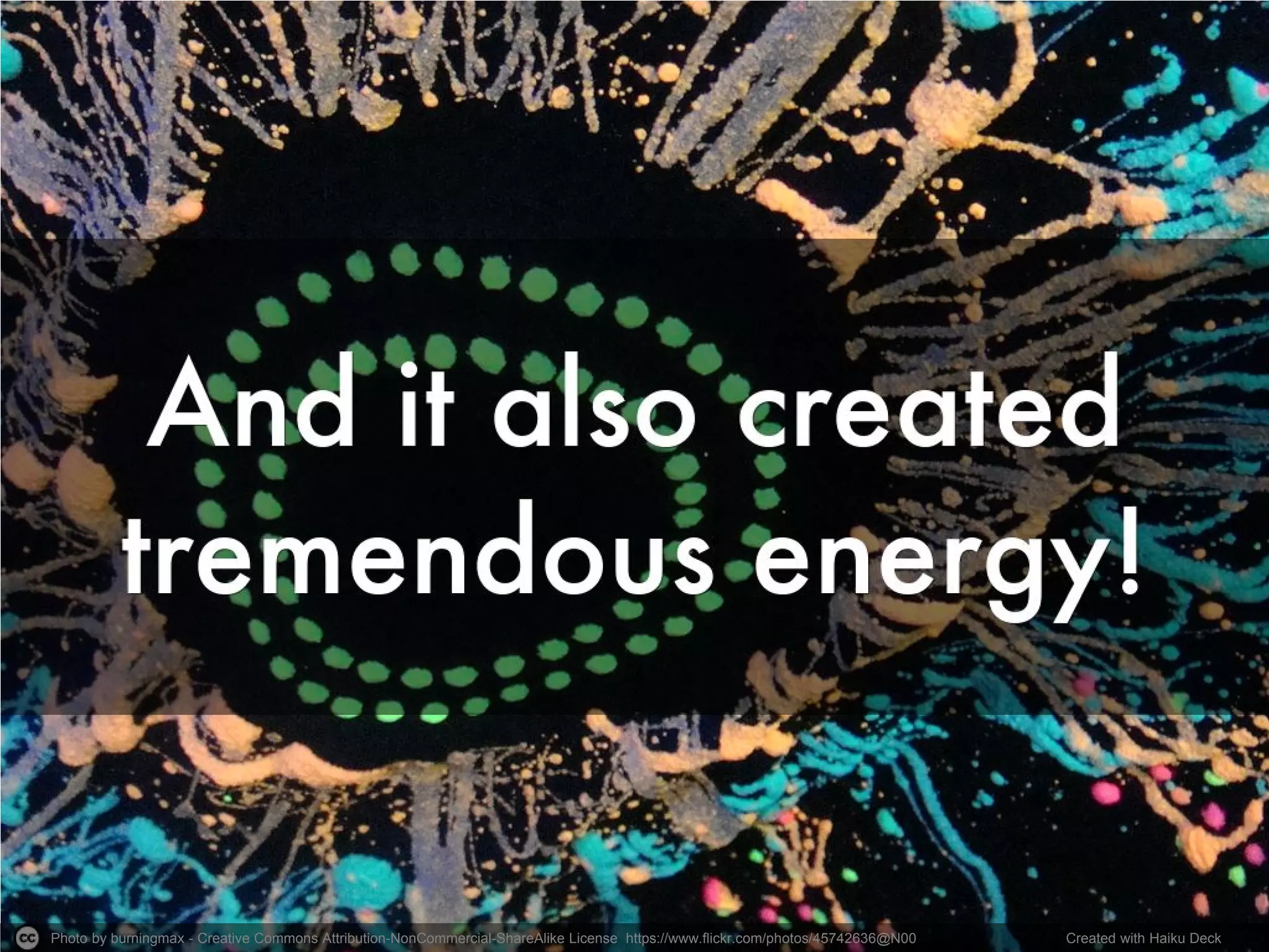 Photo by burningmax - Creative Commons Attribution-NonCommercial-ShareAlike License https://www.flickr.com/photos/45742636@N00 Created with Haiku Deck
 