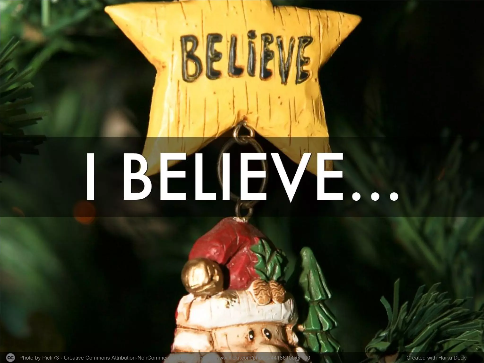 Photo by Pictr73 - Creative Commons Attribution-NonCommercial License https://www.flickr.com/photos/44186100@N00 Created with Haiku Deck
 