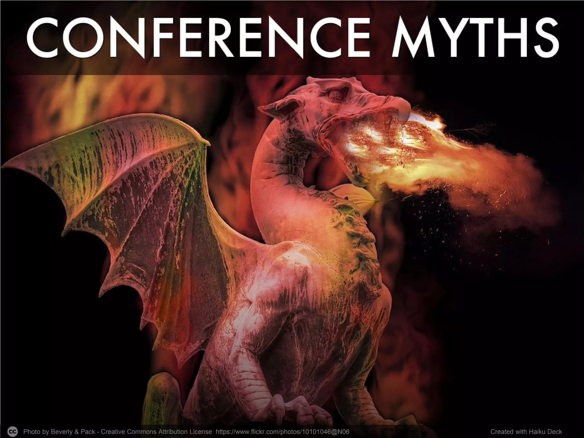 Photo by Beverly & Pack - Creative Commons Attribution License https://www.flickr.com/photos/10101046@N06 Created with Haiku Deck
 