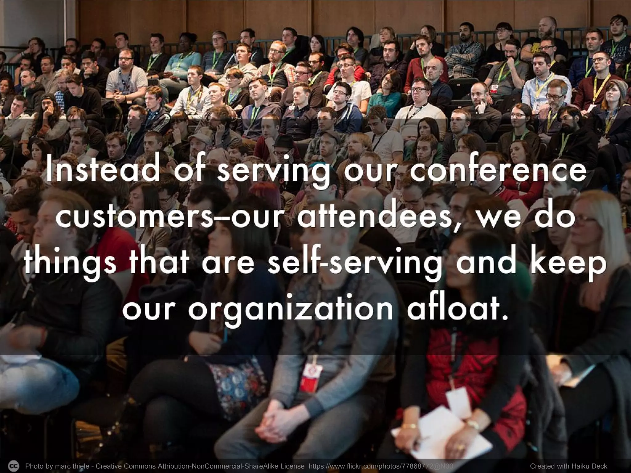 Photo by marc thiele - Creative Commons Attribution-NonCommercial-ShareAlike License https://www.flickr.com/photos/77868772@N00 Created with Haiku Deck
 