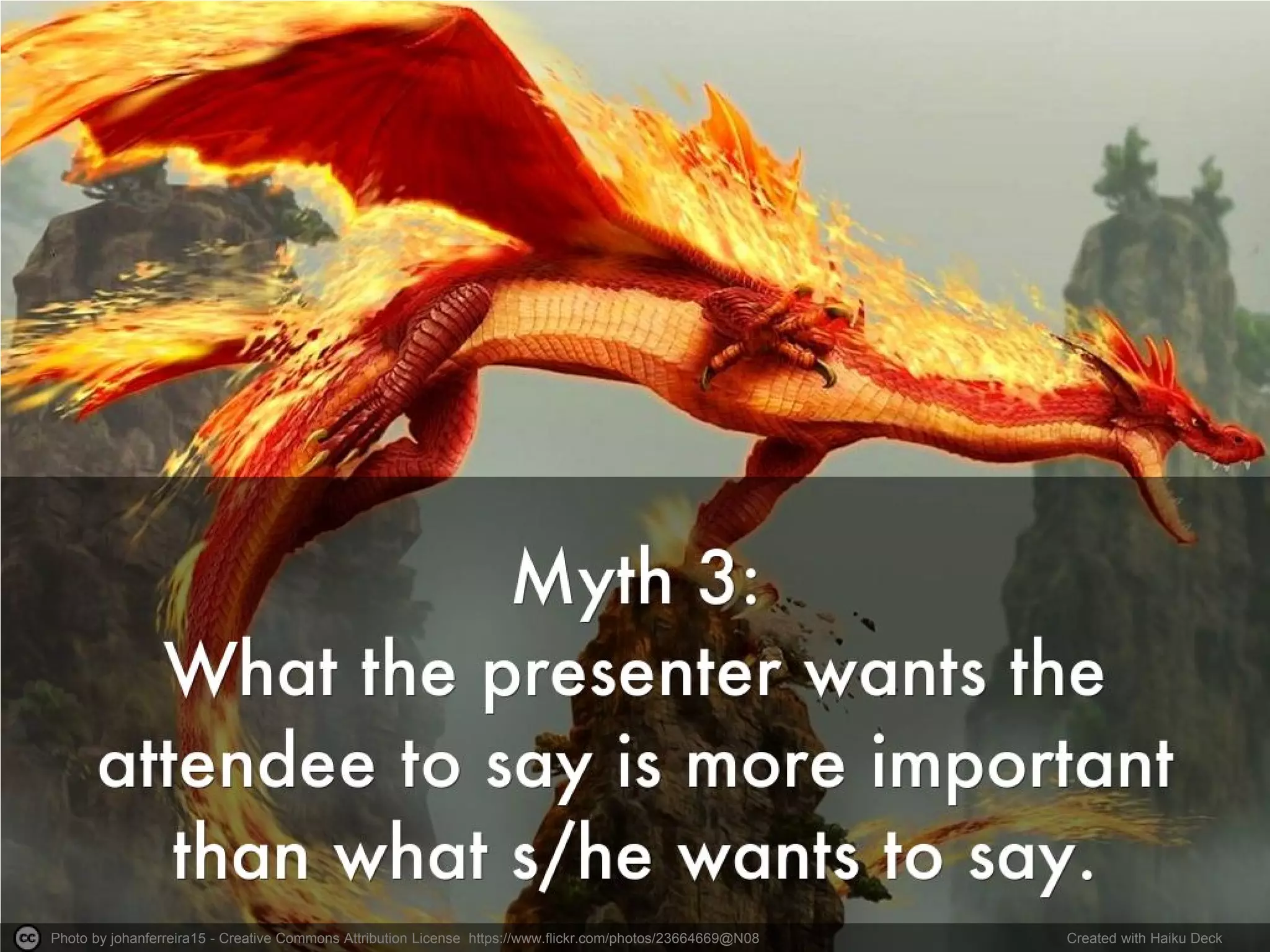 Photo by johanferreira15 - Creative Commons Attribution License https://www.flickr.com/photos/23664669@N08 Created with Haiku Deck
 