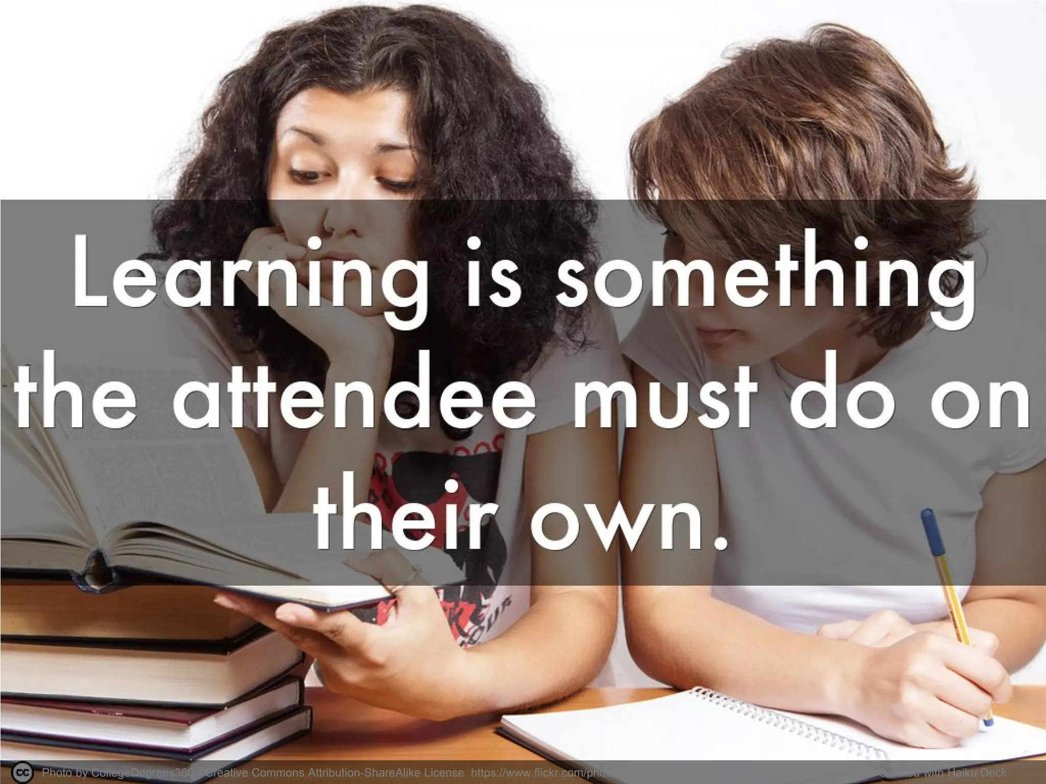 Photo by CollegeDegrees360 - Creative Commons Attribution-ShareAlike License https://www.flickr.com/photos/83633410@N07 Created with Haiku Deck
 