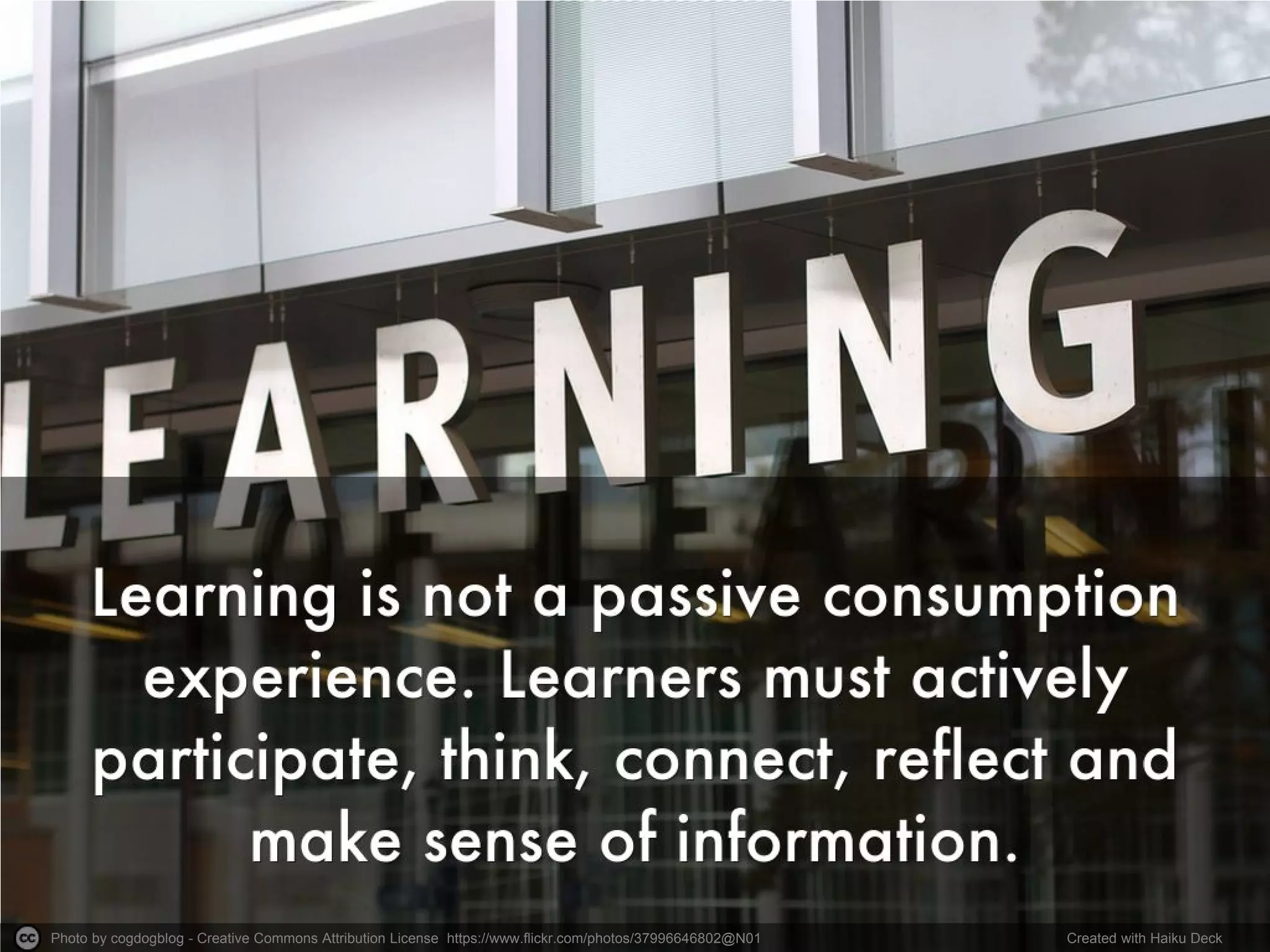 Photo by cogdogblog - Creative Commons Attribution License https://www.flickr.com/photos/37996646802@N01 Created with Haiku Deck
 