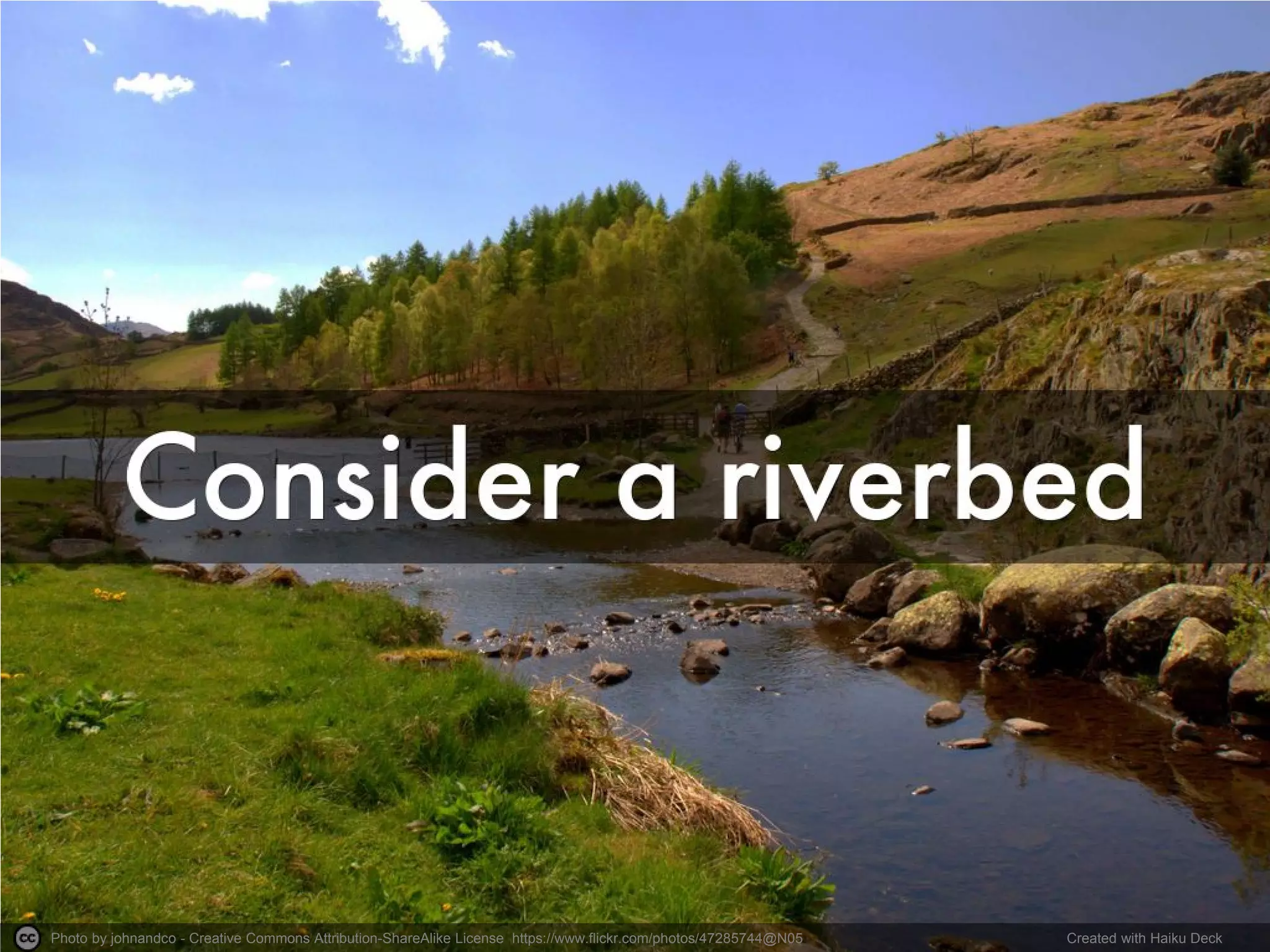 Photo by johnandco - Creative Commons Attribution-ShareAlike License https://www.flickr.com/photos/47285744@N05 Created with Haiku Deck
 