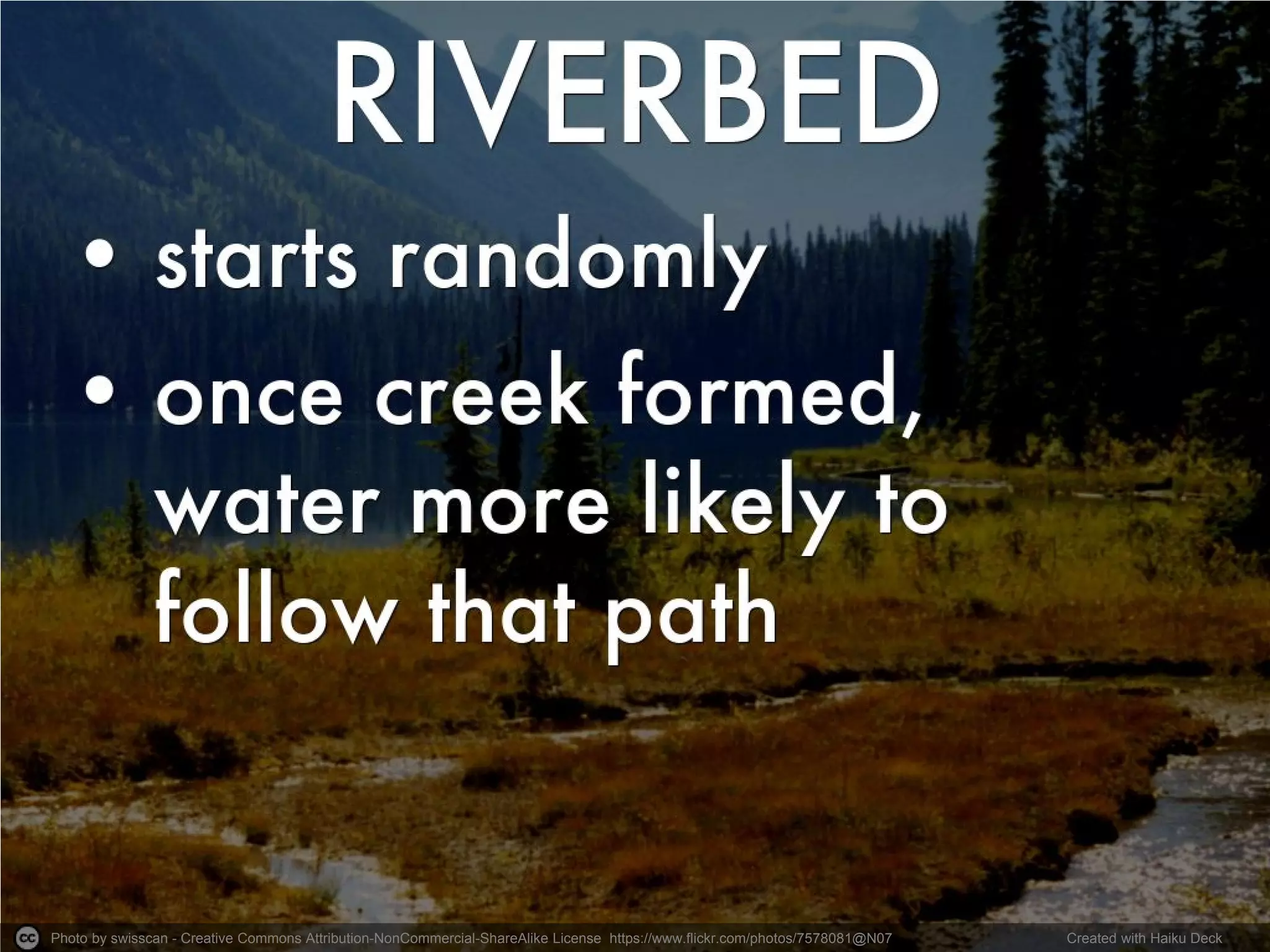 Photo by swisscan - Creative Commons Attribution-NonCommercial-ShareAlike License https://www.flickr.com/photos/7578081@N07 Created with Haiku Deck
 