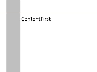 ContentFirst
 