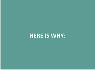 HERE IS WHY:



               5
 
