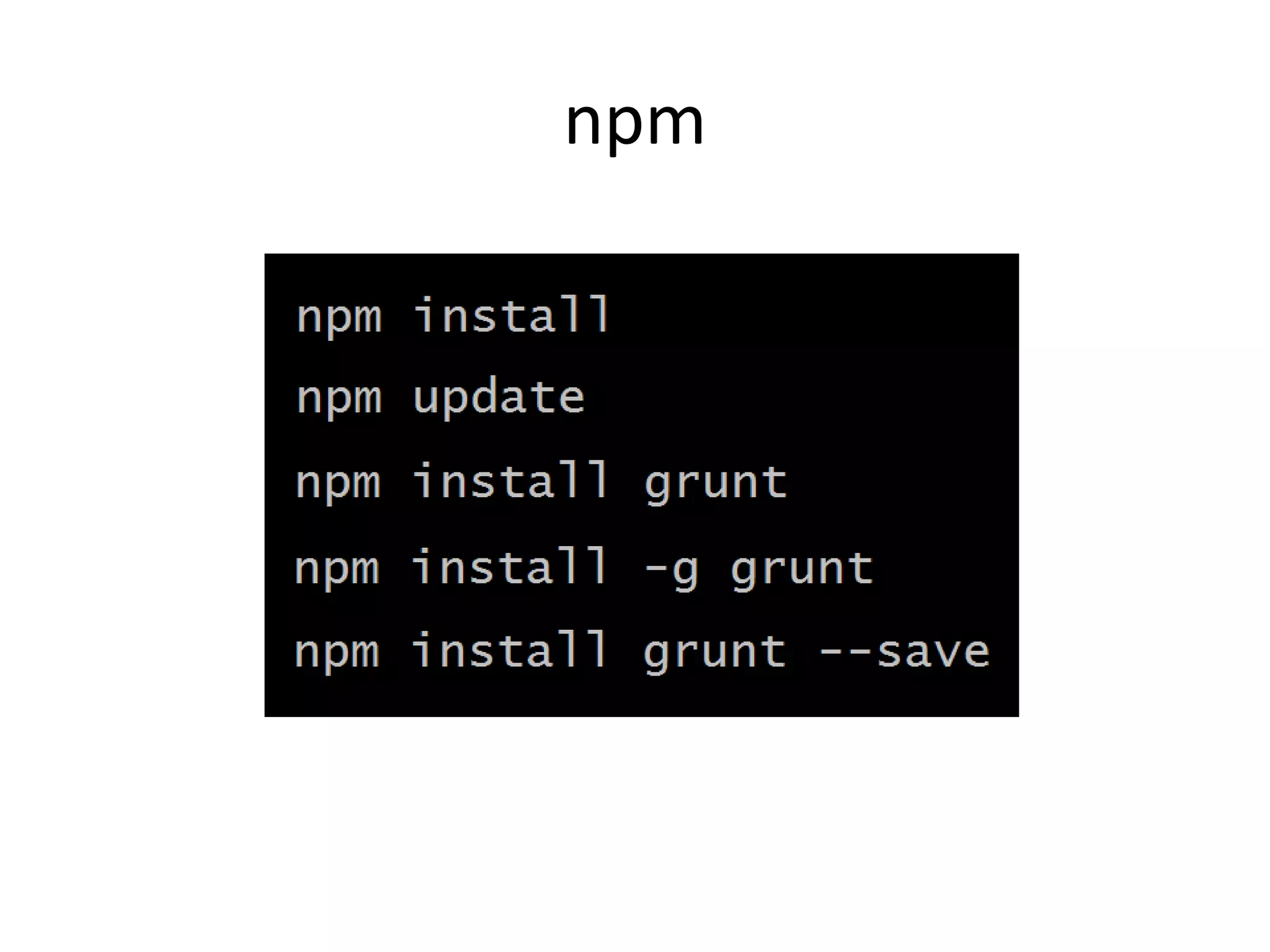 npm
 
