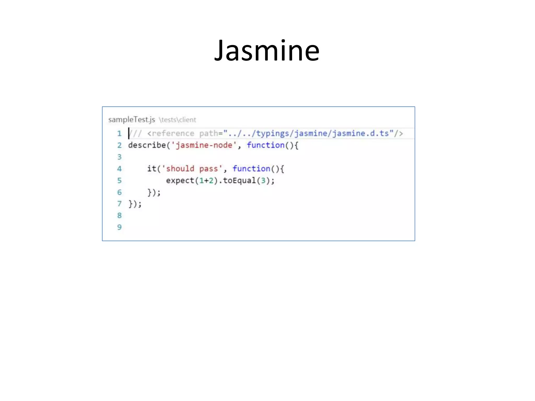 Jasmine
 