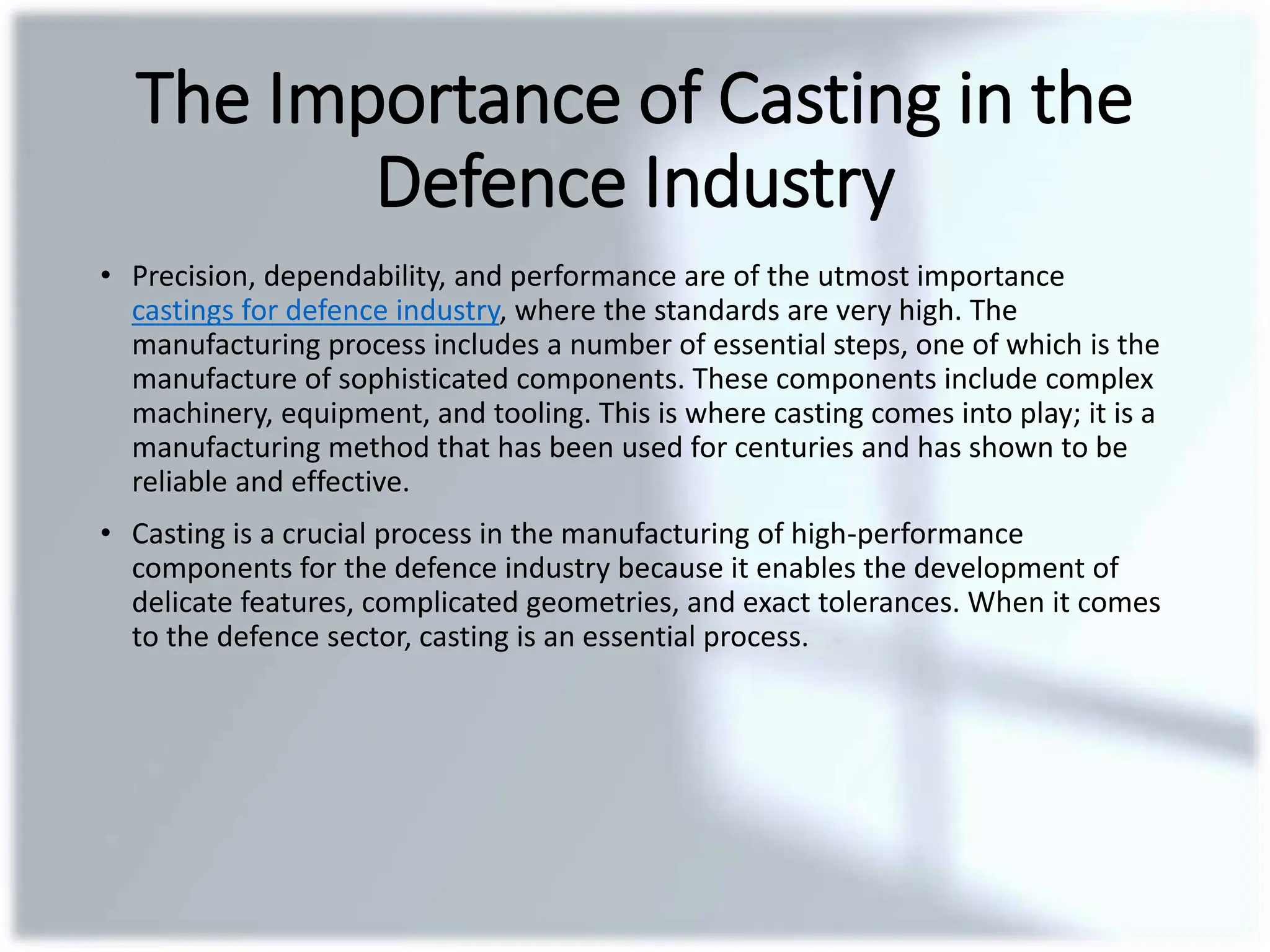 Navigating the Complexities of Casting in the Defence Sector | PPTX