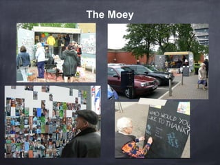 The Moey
 