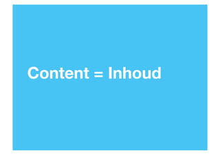 Content = Inhoud

31

 