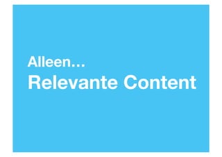 Alleen…

Relevante Content

43

 