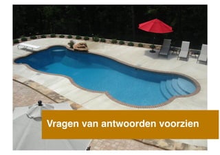 VIDEO ‘River Pools’ !
Vragen van antwoorden voorzien

!

 