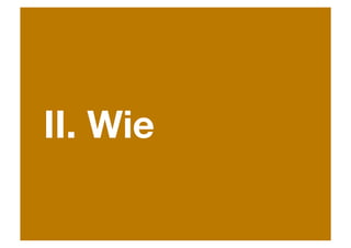 II. Wie
53

 