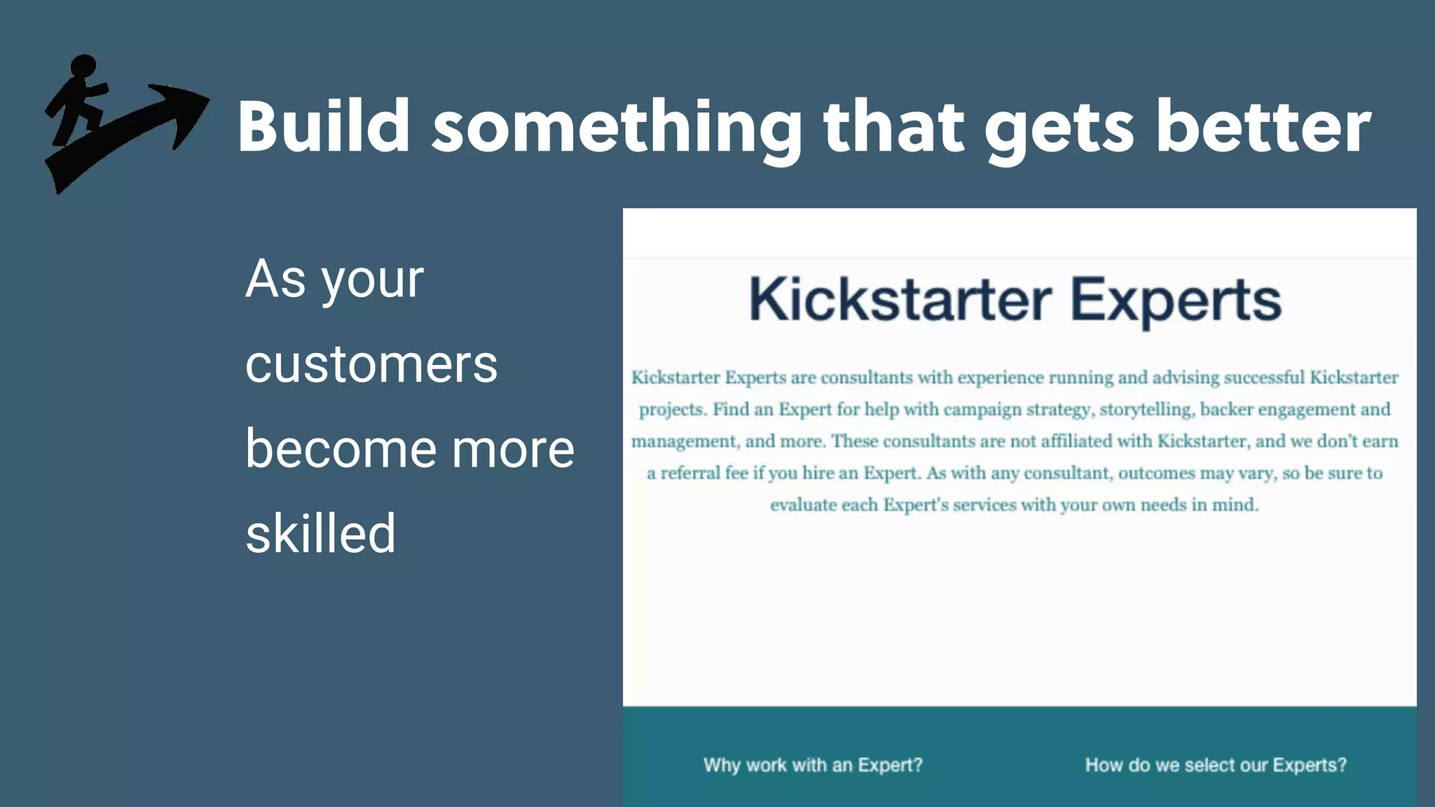 Game Thinking Quotes
Build something that gets better
As your
customers
become more
skilled
MASTERY
HABIT-BUILDING
ONBOARDING
DISCOVERY
 