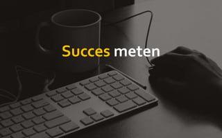 Succes meten
 