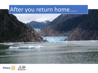 After you return home…..
 
