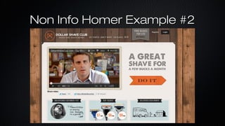 Non Info Homer Example #2

 