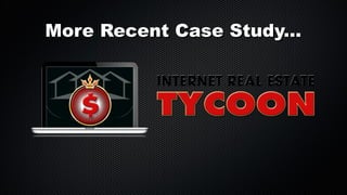 More Recent Case Study...

 