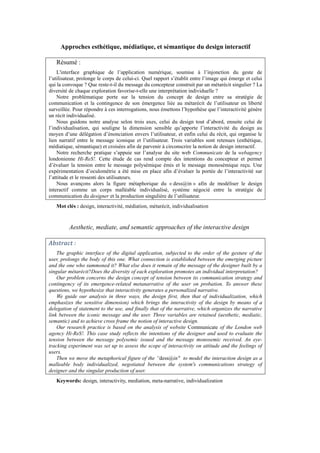 Approches esthétique, médiatique, et sémantique du design interactif

   Résumé :
    L'interface graphique de l’applicati...