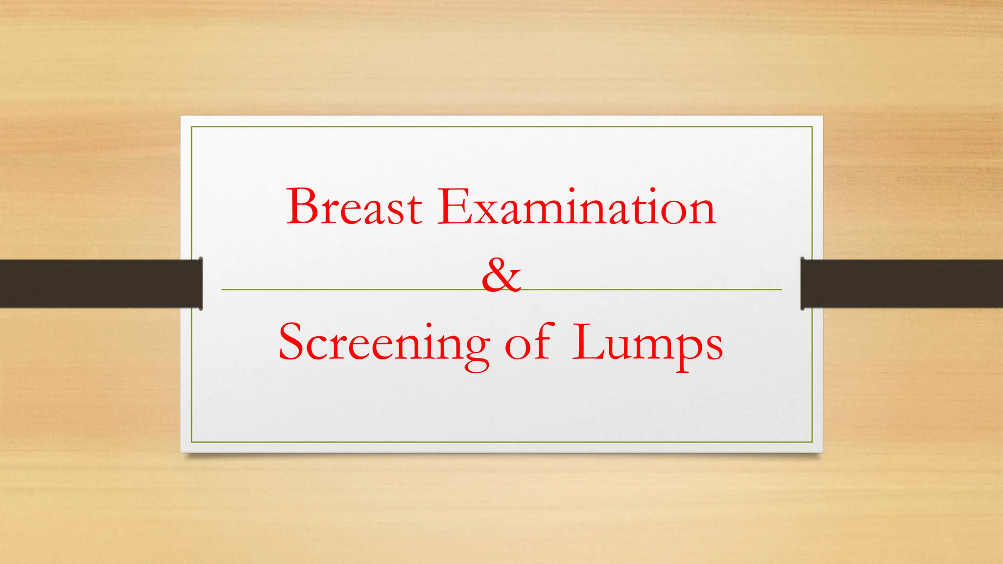 Breast-Examination PPT Final.pptxjskossjjsjsj | PPTX