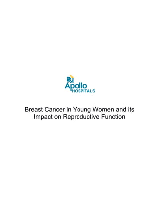 Breast Cancer in Young Women and its Impact on Reproductive Function | PDF
