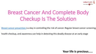 Breast Cancer Prevention And Detection | PPTX