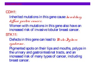 Non-modifiable risk factors
Family history of breast cancer:
o Having onefirst-degreerelative(mother, sister, or
daughter)...