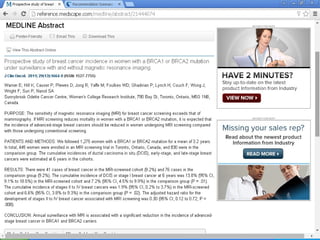 Magnetic Resonance Imaging (MRI)
 