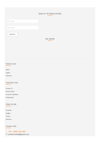 SIGN UP TO NEWS LETTER
Your name
Your email
SIGN UP
WE OFFER
Help ?
Logout
Checkout
Online store
Contact Us
Privacy Policy
Terms & Conditions
Testimonials
Customer Care
Facebook
Google+
Twitter
Pinterest
FIND US ON
 +91 : 9999-216-987
 amdel.herbal@gmail.com
Indianenterprises, Joya Road, Amroha
Contact Info
 