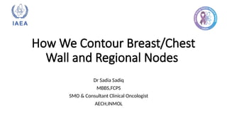 target delineation for breast and axillary nodes contouring.pptx